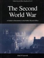 The Second World War: A Guide to Sources (Public Record Office Handbooks, No. 15.) 011440254X Book Cover
