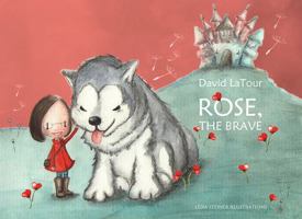 Rose the Brave 0692816097 Book Cover
