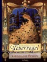 Die Geschichte vom Feuervogel. 3480219071 Book Cover