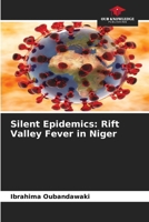 Silent Epidemics: Rift Valley Fever in Niger 6209893619 Book Cover