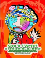 Cos'è l'Arte? Impara gli stili artistici in modo semplice con un libro da colorare IL GROTESCO NEL XXI SECOLO Ispirato alla fotografia surrealista del ... dall'artista Grace Divine (Italian Edition) 1674592493 Book Cover