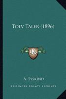Tolv Taler (1896) 1120944546 Book Cover