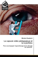La capsule vidéo pédagogique et le e-portfolio 6202343958 Book Cover