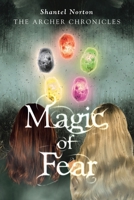 Magic of Fear: The Archer Chronicles null Book Cover
