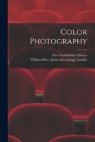 Color Photography 1015324053 Book Cover