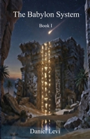 The Babylon System (The Three Tribes of the Astral Plane) 908363390X Book Cover