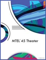 MTEL 45 Theater 1088049265 Book Cover