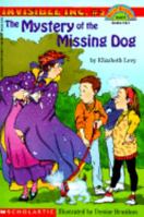 Invisible Inc. #02: The Mystery Of The Missing Dog (level 4) (Hello Reader, Invisible Inc.) 0590474847 Book Cover