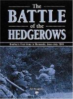 The Battle of the Hedgerows 0760311668 Book Cover