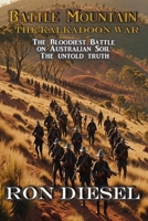 Battle Mountain: The Kalkadoon war B0BMSKYQQK Book Cover