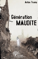 Génération maudite (French Edition) 2332502378 Book Cover