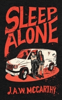 Sleep Alone 1737463393 Book Cover