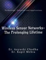 Wireless Sensor Networks-The Prolonging Life Time 1648692788 Book Cover