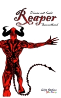 Reaper - Dämon mit Seele: Sammelband (German Edition) B0BYRHFJ7S Book Cover