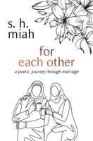 For Each Other B0C9LKNVJZ Book Cover