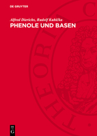 Phenole Und Basen: Vorkommen Und Gewinnung 3112753585 Book Cover