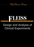 The Design and Analysis of Clinical Experiments (Wiley Series in Probability and Mathematical Statistics. Applied Probability and Statistics)