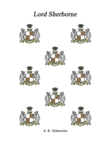 Lord Sherborne 0615139248 Book Cover