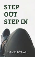 Step Out Step In B086G72SMM Book Cover