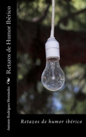 Retazos de Humor Iberico 150556378X Book Cover