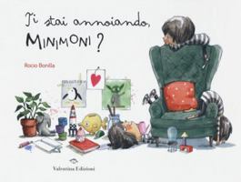 Ti stai annoiando, Minimoni? 8894856259 Book Cover