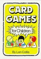 Card Games for Children 0812042905 Book Cover
