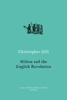 Milton and the English Revolution 057111170X Book Cover