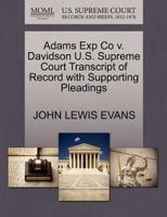 Adams Exp Co v. Davidson U.S. Supreme Court Transcript of Record with Supporting Pleadings 127008531X Book Cover