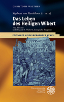 Sigebert von Gembloux ( 1112) : Das Leben des Heiligen Wibert 3825368807 Book Cover