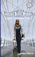 Diary of a Traveling Black Woman: A Guide to International Travel B0CDSFZZSN Book Cover