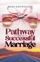 Pathway To A Successful Marriage B0CVSMLTJY Book Cover