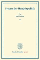 System Der Handelspolitik 3428164024 Book Cover