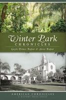 Winter Park Chronicles 1609490746 Book Cover