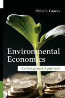 Environmental Economics: An Integrated Approach 1466518014 Book Cover