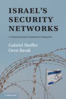 Israel's Security Networks: A Theoretical and Comparative Perspective 110703468X Book Cover