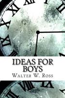 Ideas For Boys 1975878698 Book Cover