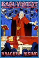 Karl Vincent: Vampire Hunter # 5: Dracula Rising 1693882094 Book Cover