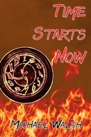 Time Starts Now 1938888286 Book Cover