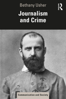 Journalism and Crime 1032022248 Book Cover