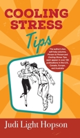 Cooling Stress Tips 1950895076 Book Cover
