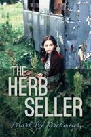 The Herb Seller 1539826848 Book Cover