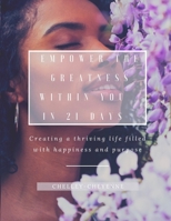 Empower The Greatness Within You In 21 Days 1716782449 Book Cover