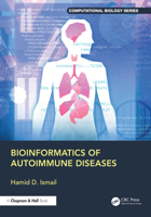 Bioinformatics of Autoimmune Diseases (Chapman & Hall/CRC Computational Biology Series) 1041166117 Book Cover