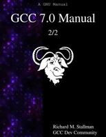 Gcc 7.0 Manual 2/2 9888406922 Book Cover