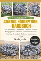 AXANTHIC-KÖNIGSPYTHON-HANDBUCH: Der vollständige Leitfaden zur Pflege des axanthic Königspythons, zu Genetik, Terrarieneinrichtung, Fütterung, ... und langfristigem Erfolg (German Edition) B0GKCQ2NLQ Book Cover