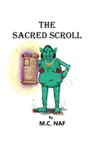 The Sacred Scroll 1987646843 Book Cover
