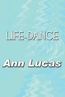 Life-Dance 1448990327 Book Cover