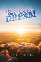 Becoming Your Dream 1645521745 Book Cover