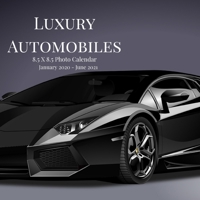 Luxury Automobiles 8.5 X 8.5 Photo Calendar January 2020 - June 2021: 18 Monthly Mini Picture Calendar Book Cute 2020-2021 Year Blank At A Glance Monthly Colorful Wall Page Planner 2 Years Yearly Over 1698660766 Book Cover