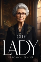 Old Lady 1787993108 Book Cover